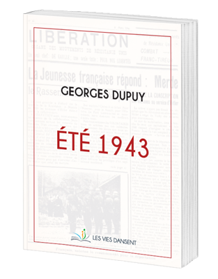 Été 1943 - Georges Dupuy